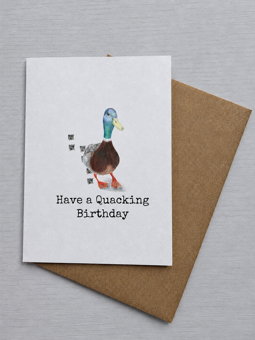 Have a Quacking Birthday - Luxury Greetings Card