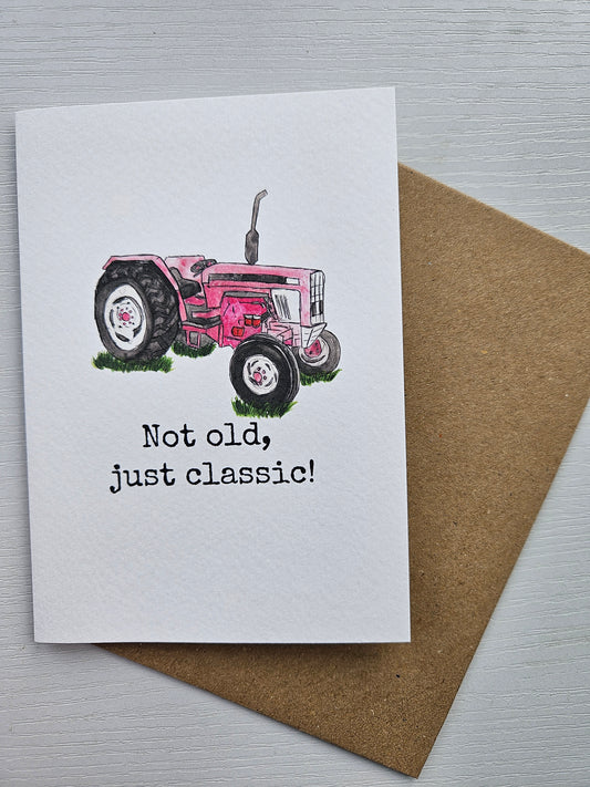 Not old, just Classic! (Pink) - Luxury Greeting Card