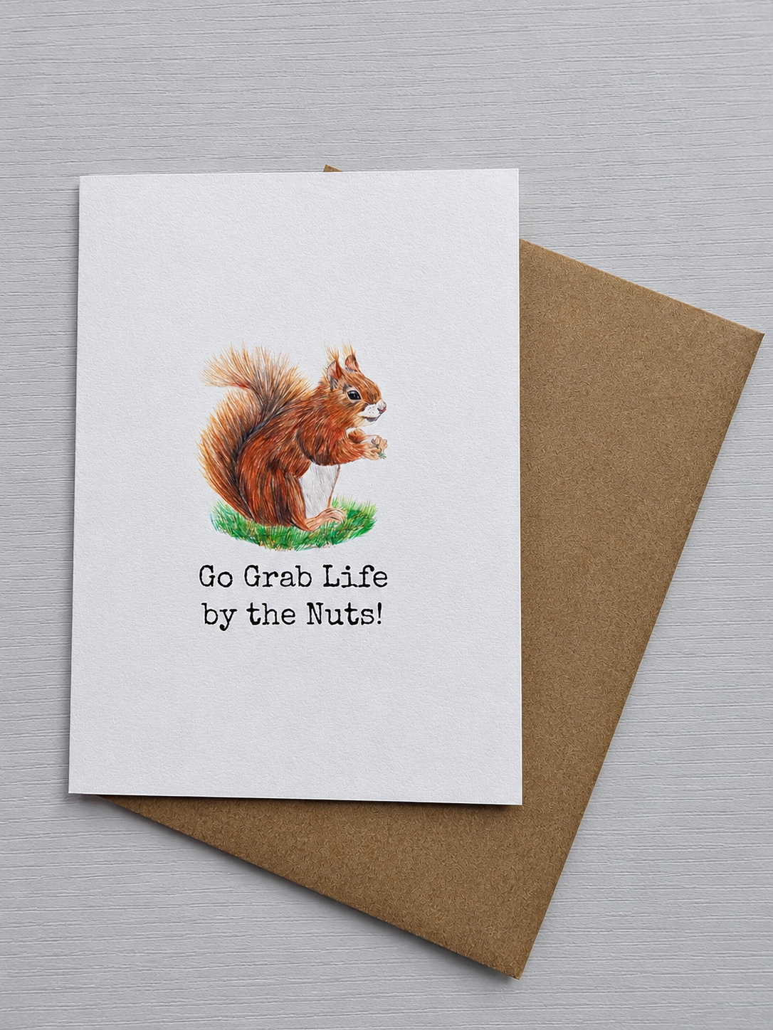 Go grab life by the Nuts - Luxury Greetings Card