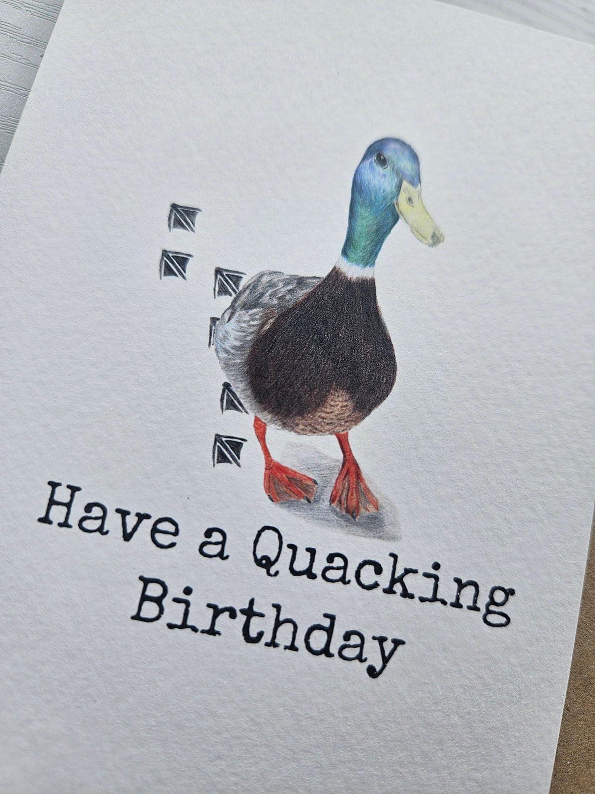 Have a Quacking Birthday - Luxury Greetings Card