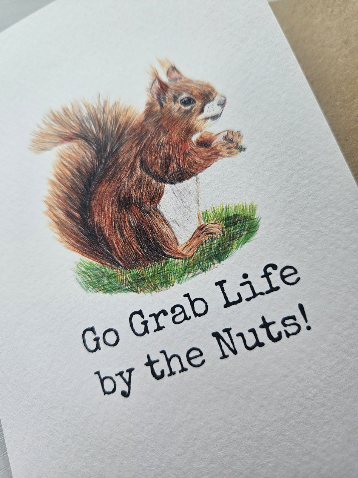 Go grab life by the Nuts - Luxury Greetings Card