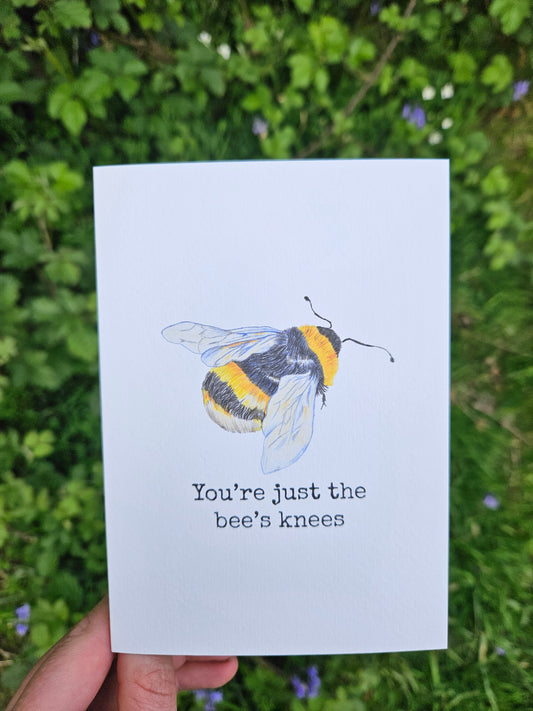 You're just the bees knees - Luxury Greeting Card